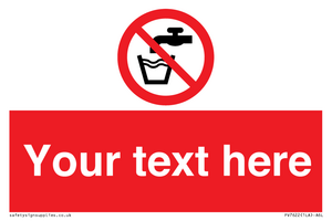 Custom prohibition not drinking water